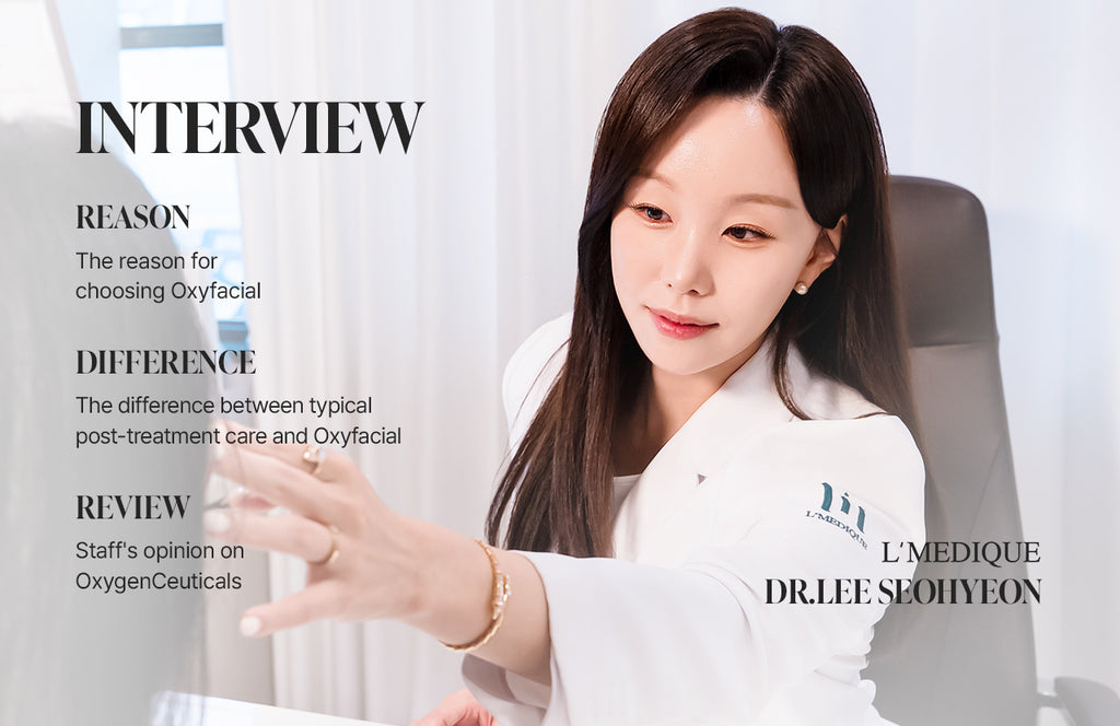 Oxyfacial x L'Medique Clinic