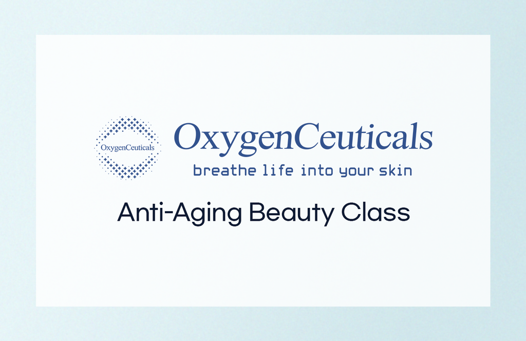 Anti-Aging Beauty Class